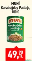 MUNİ KARABUĞDAY PATLAĞI 100 G fiyat ve kampanya bilgisi